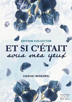 Et si c'était sous mes yeux - Collector