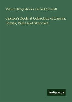 Cover Caxton's Book. A Collection of Essays, Poems, Tales and Sketches