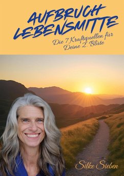 AUFBRUCH LEBENSMITTE - Sieben, Silke