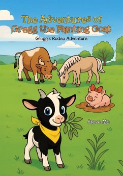 The Adventures of Gregg the Fainting Goat - Mo, Steve
