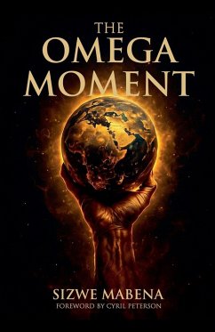 The Omega Moment - Mabena, Sizwe
