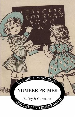 Number Primer - Bailey, L. H. Number Primer - Bailey, L. H.