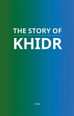 The Story of Khidr