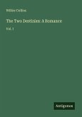 The Two Destinies: A Romance