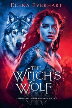 The Witch's Wolf - Everhart, Elena