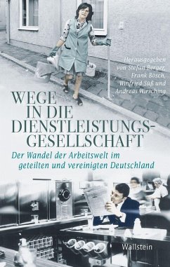 Cover Wege in die Dienstleistungsgesellschaft