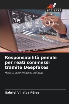 Cover Responsabilità penale per reati commessi tramite Deepfakes