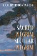 Sacred Pilgrim, Secular Pilgrim - Bild 1