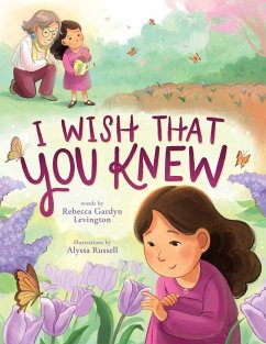 Cover I Wish That You Knew (a Bereavement Picture Book for Kids)