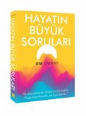 Hayatin Büyük Sorulari