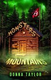 Monsters in the Mountains