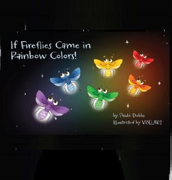 Cover If fireflies came in rainbow colors