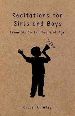 Recitations for Boys and Girls - Tuffey, Grace M.