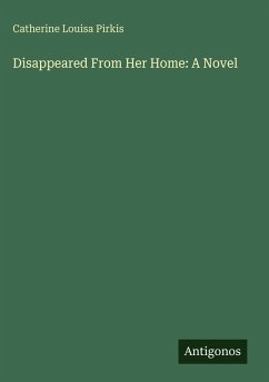 Cover Disappeared From Her Home: A Novel