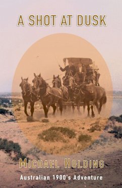 A shot At Dusk - Holding, Michael A shot At Dusk - Holding, Michael