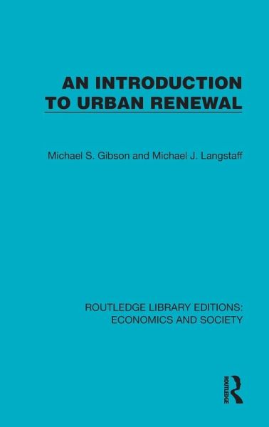 An Introduction to Urban Renewal