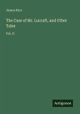 The Case of Mr. Lucraft, and Other Tales