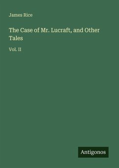 Cover The Case of Mr. Lucraft, and Other Tales