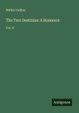 The Two Destinies: A Romance