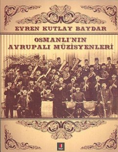Cover Osmanlinin Avrupali Müzisyenleri