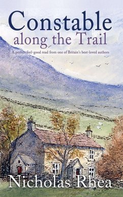 Cover CONSTABLE ALONG THE TRAIL a perfect feel-good read from one of Britain's best-loved authors