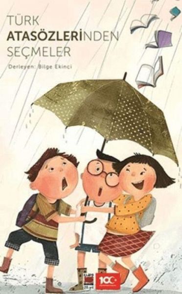 Türk Atasözlerinden Secmeler