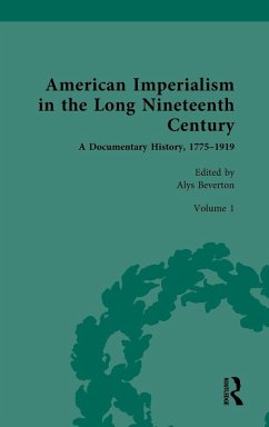 Cover American Imperialism in the Long Nineteenth Century: A Documentary History, 1775-1919
