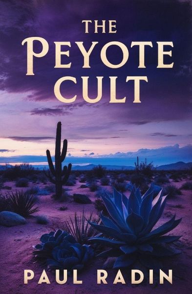 The Peyote Cult