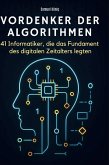 Vordenker der Algorithmen Vordenker der Algorithmen