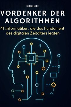 Vordenker der Algorithmen - König, Samuel Vordenker der Algorithmen - König, Samuel