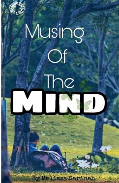 Musing Of The Mind - Sarinah, Melissa Musing Of The Mind - Sarinah, Melissa