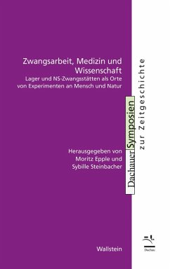 Cover Zwangsarbeit, Medizin und Wissenschaft