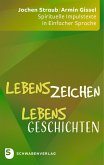 LebensZeichen - LebensGeschichten