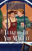 Flake It Til You Make It (Special Edition) Flake It Til You Make It (Special Edition)