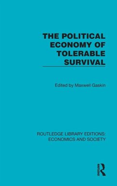 Cover The Political Economy of Tolerable Survival