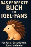 Das perfekte Buch für Igel-Fans