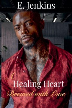 Cover A Healing Heart Brewed with Love