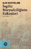 Ingiliz Bireyselciliginin Kökenleri