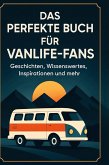 Das perfekte Buch für Vanlife-Fans Das perfekte Buch für Vanlife-Fans