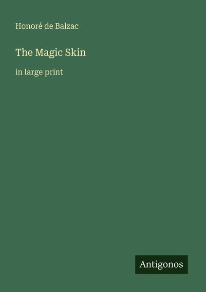 The Magic Skin The Magic Skin