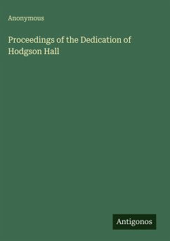 Cover Proceedings of the Dedication of Hodgson Hall