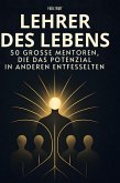 Lehrer des Lebens