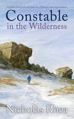 Cover CONSTABLE IN THE WILDERNESS a perfect feel-good read from one of Britain's best-loved authors