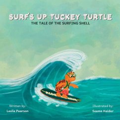 Cover Surf's Up Tuckey Turtle! The Tale of the Surfing Shell