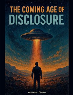 Cover The Coming Age of Disclosure