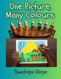 One Picture, Many Colours - Oloye, Tiwatope