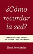 ¿Cómo Recordar La Sed? - Bild 1