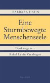 Eine Sturmbewegte Menschenseele