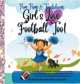 Girl's Love Football Too!