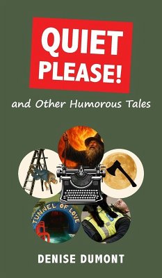 Cover Quiet Please! and Other Humorous Tales